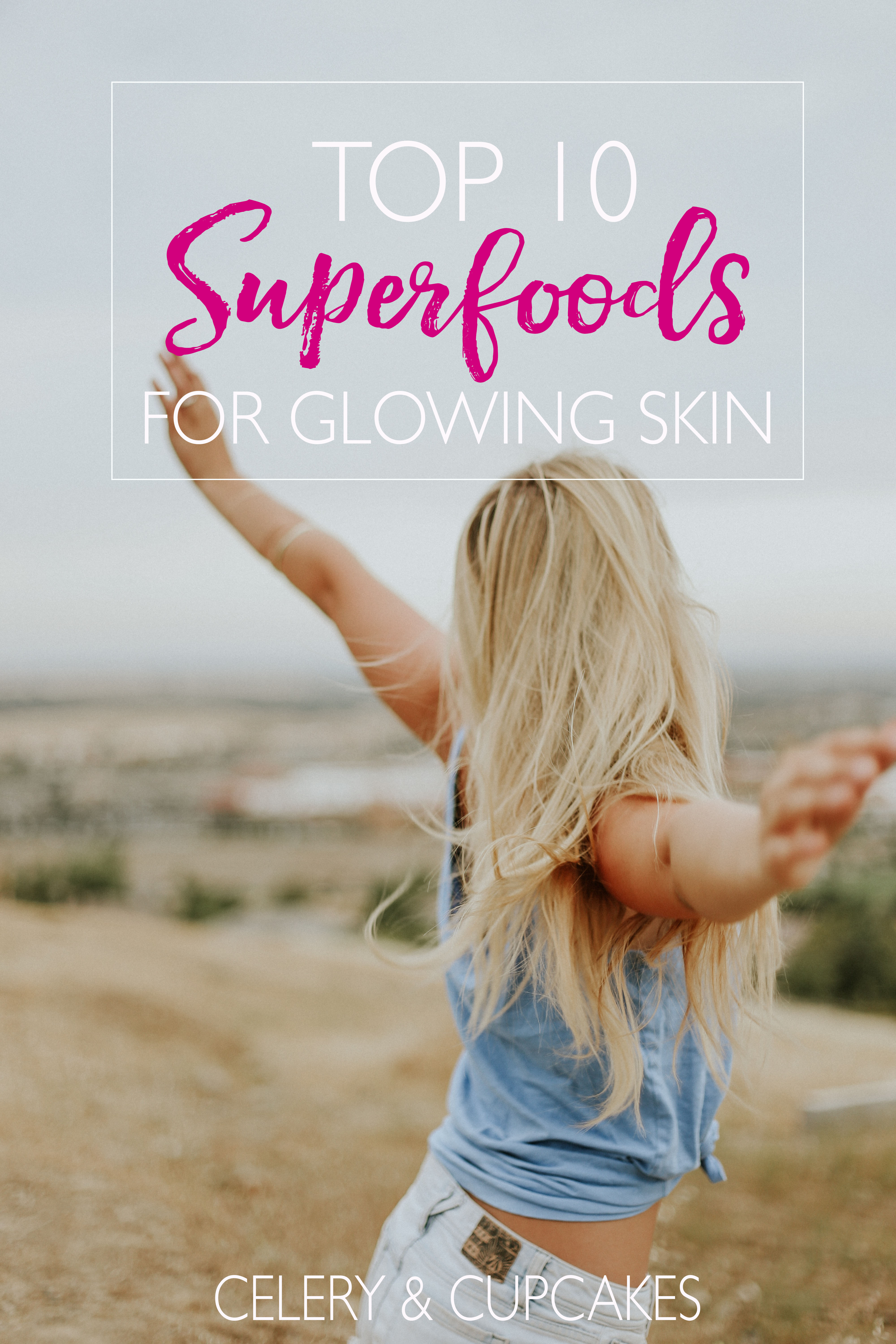 Top 10 Superfoods For Glowing Skin