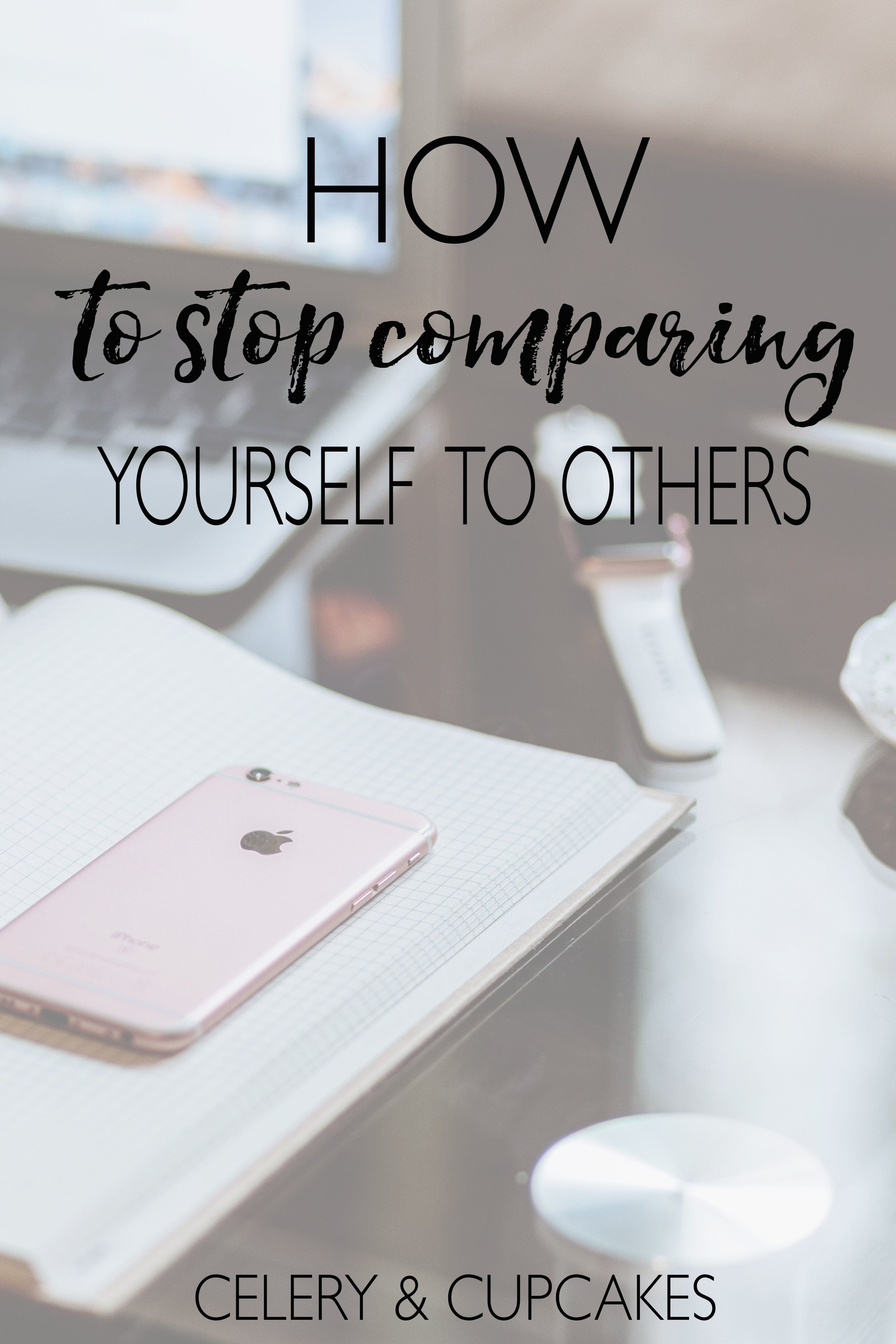 How to stop comparing yourself to others