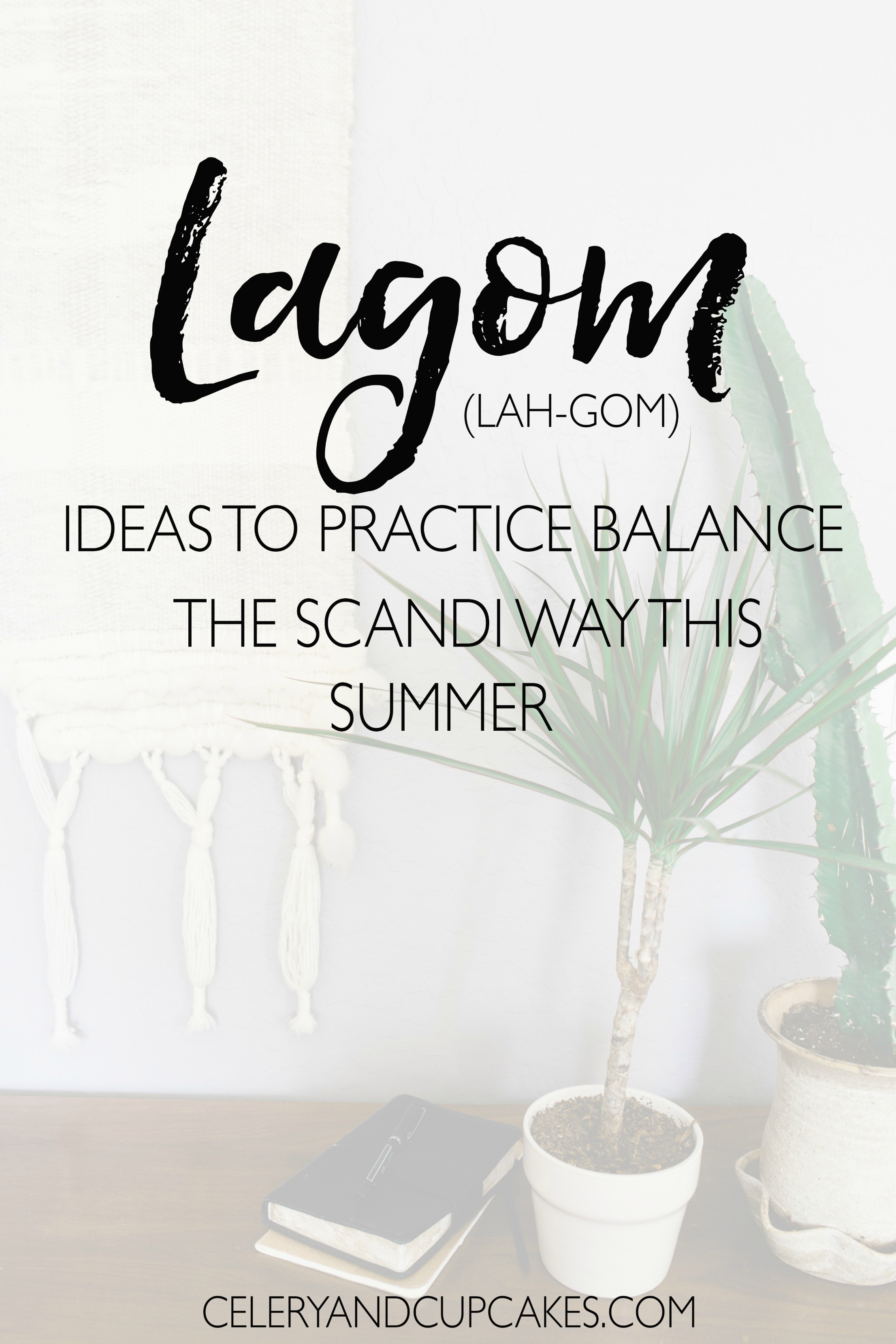 Lagom is the Swedish concept of balanced living. Here are some lagom activities and ideas to help you feel more balanced this summer