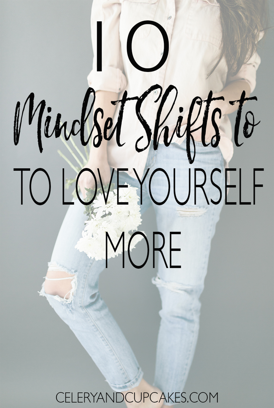 There are many simple and beautiful ways that you can practice love towards yourself and embrace who you are now without having to undergo a complete personality transplant. Grab this top mindset shifts!
