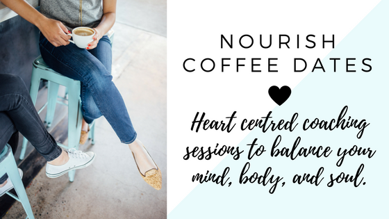 Nourish Coffee Dates are heart centred coaching sessions to help you balance your mind, body, and soul, work through any wellbeing issues that you're struggling with and help you reach your wellness goals.