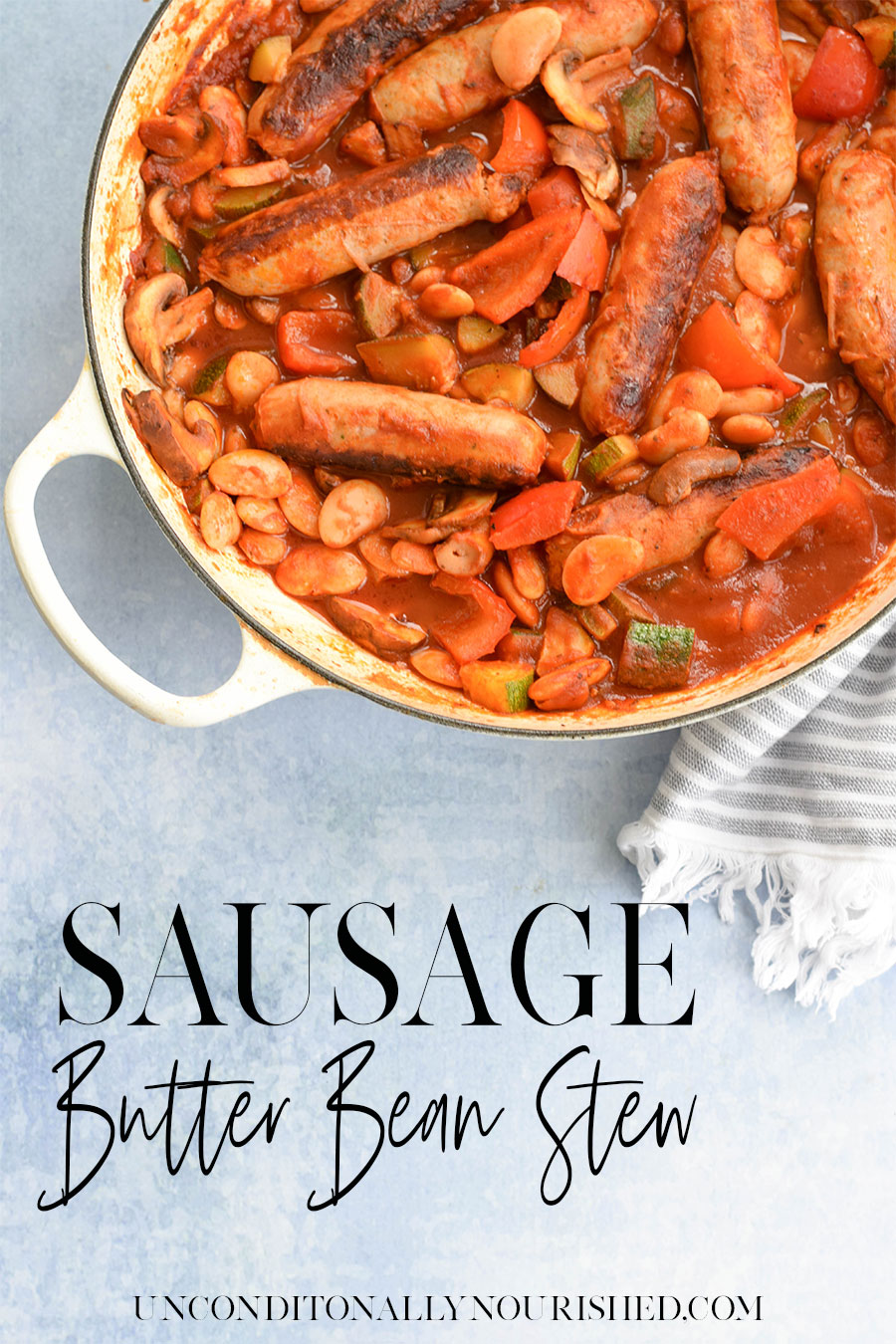 Sausage and Butter Bean Stew is a wonderfully comforting dish that the whole family will enjoy.  When life is busy it's essential to have quick and easy meals that you can prepare and leave to cook while you get busy with other tasks. This stew is exactly that, it takes care of itself all in the one pot until your ready to serve it up.